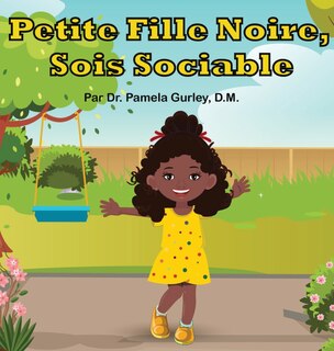 Couverture_Petite Fille Noire, Sois Sociable