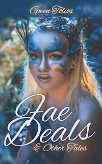 Front cover_Fae Deals & Other Tales