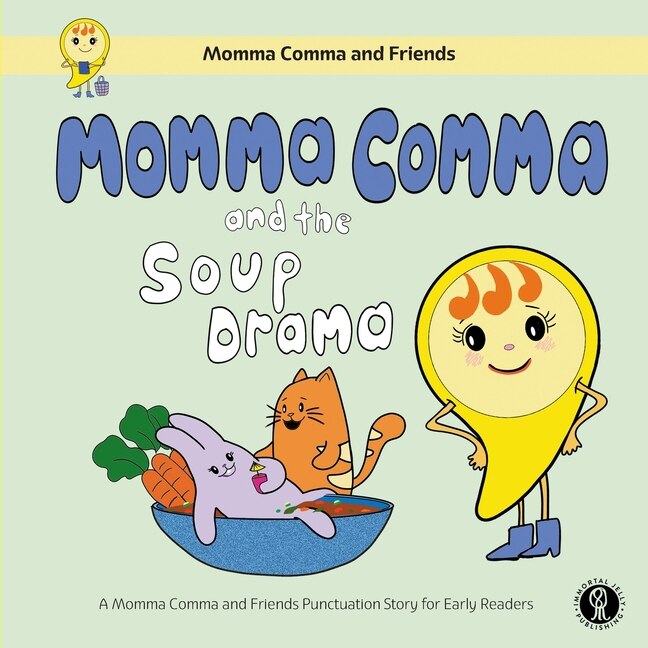 Front cover_Momma Comma and the Soup Drama