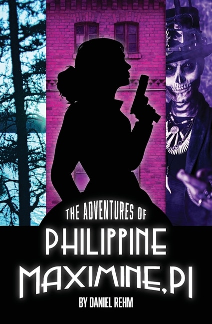 Couverture_The Adventures Of Philippine Maximine, P.i.