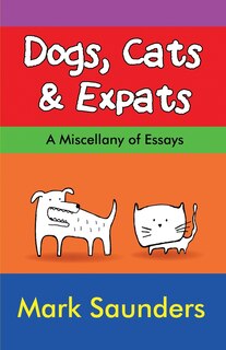 Front cover_Dogs, Cats & Expats