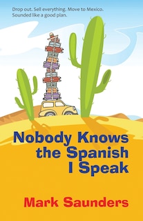 Couverture_Nobody Knows the Spanish I Speak