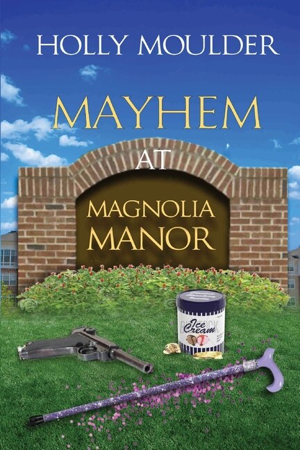 Couverture_Mayhem at Magnolia Manor