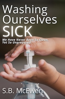 Front cover_Washing Ourselves Sick