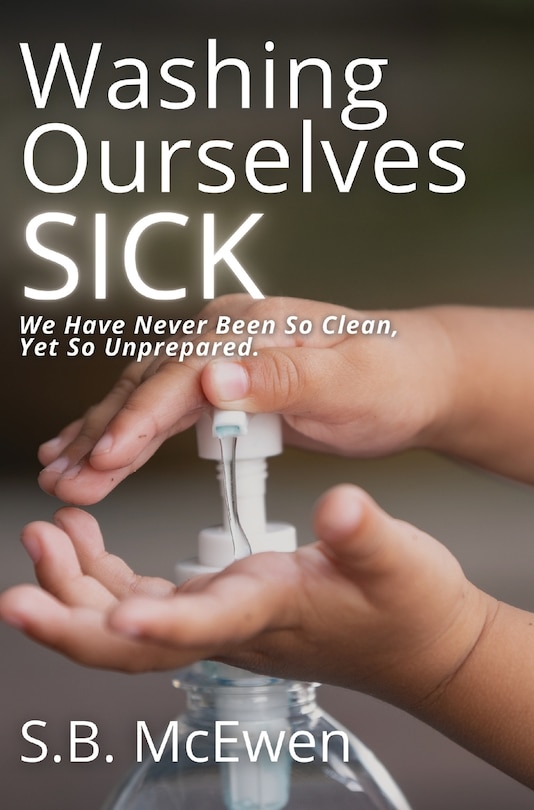 Front cover_Washing Ourselves Sick