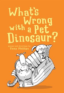 Couverture_What's Wrong With A Pet Dinosaur?