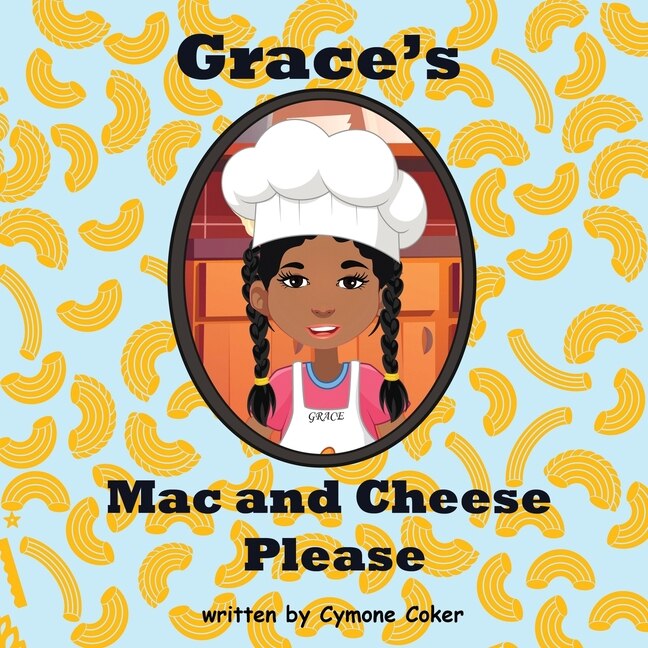 Front cover_Grace's Mac and Cheese Please