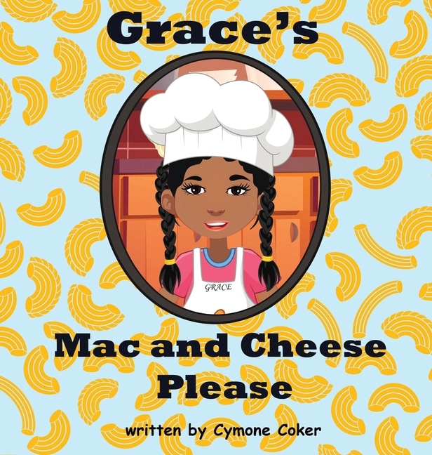 Front cover_Grace's Mac and Cheese Please