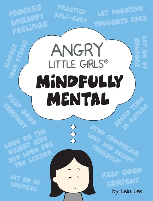 Front cover_Angry Little Girls, Mindfully Mental