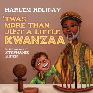 Front cover_'Twas More Than Just a Little Kwanzaa