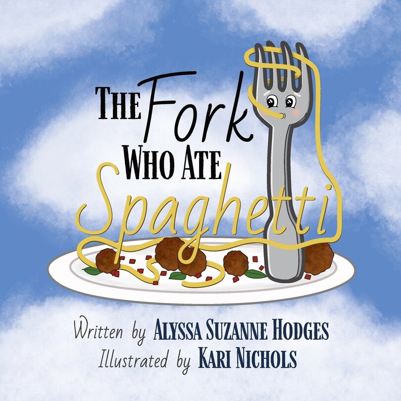 Front cover_The Fork Who Ate Spaghetti