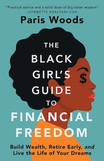 Front cover_The Black Girl's Guide to Financial Freedom