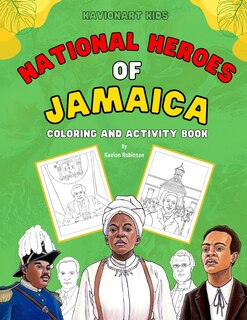 Front cover_National Heroes of Jamaica Coloring and Activity Book