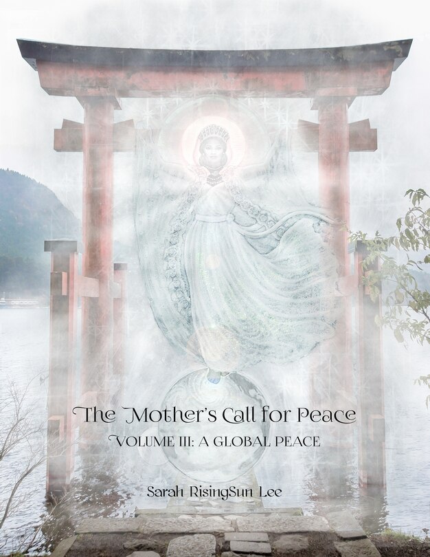 Front cover_The Mother's Call for Peace, Volume III