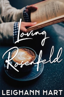 Front cover_Loving Rosenfeld