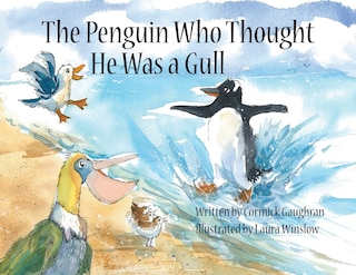 Couverture_The Penguin Who Thought He Was a Gull