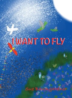 Front cover_I Want To Fly