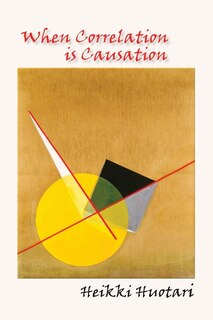 Front cover_When Correlation is Causation