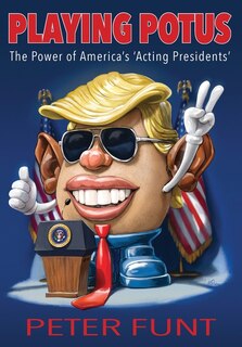 Front cover_Playing POTUS