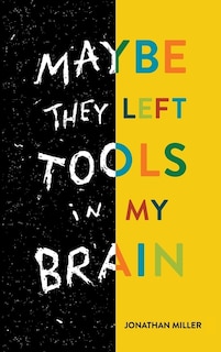Couverture_Maybe They Left Tools In My Brain