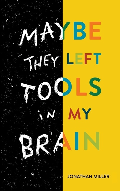 Couverture_Maybe They Left Tools In My Brain