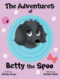 Front cover_The Adventures Of Betty The Spoo