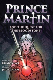 Front cover_Prince Martin and the Quest for the Bloodstone