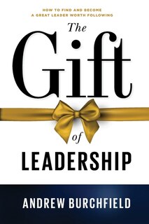 Front cover_The Gift of Leadership