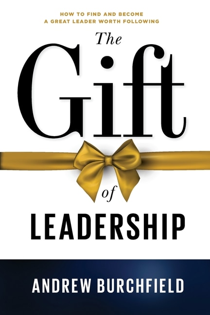 Front cover_The Gift of Leadership