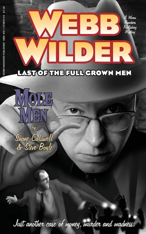 Front cover_Webb Wilder, Last of the Full Grown Men