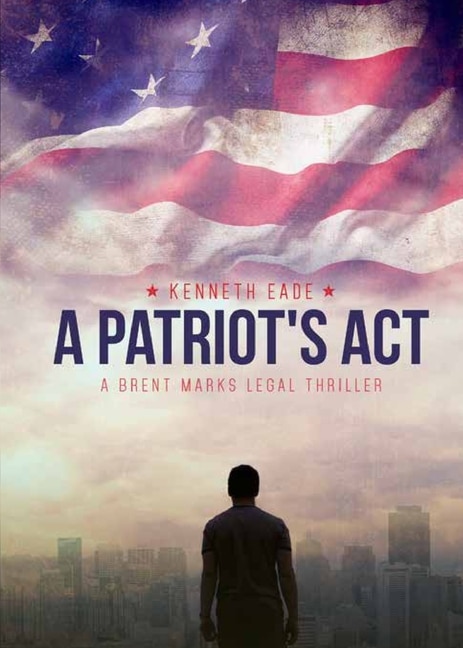 Front cover_A Patriot's Act