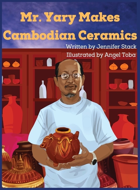 Front cover_Mr. Yary Makes Cambodian Ceramics
