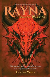 Front cover_Rayna the Dragon Warrior