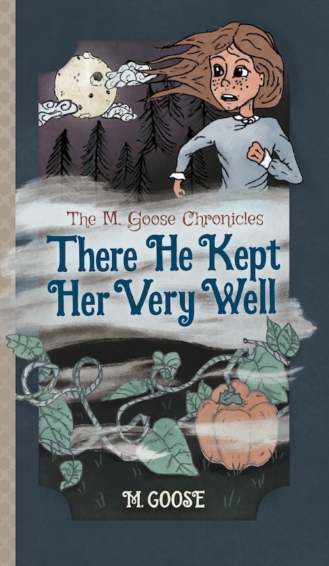 Front cover_There He Kept Her Very Well