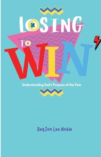 Front cover_Losing to Win