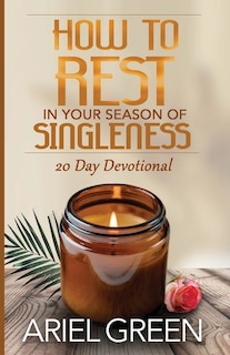 Couverture_How to Rest in Your Season of Singleness
