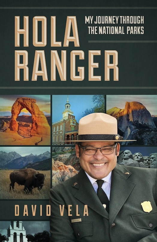 Couverture_Hola Ranger, My Journey Through The National Parks