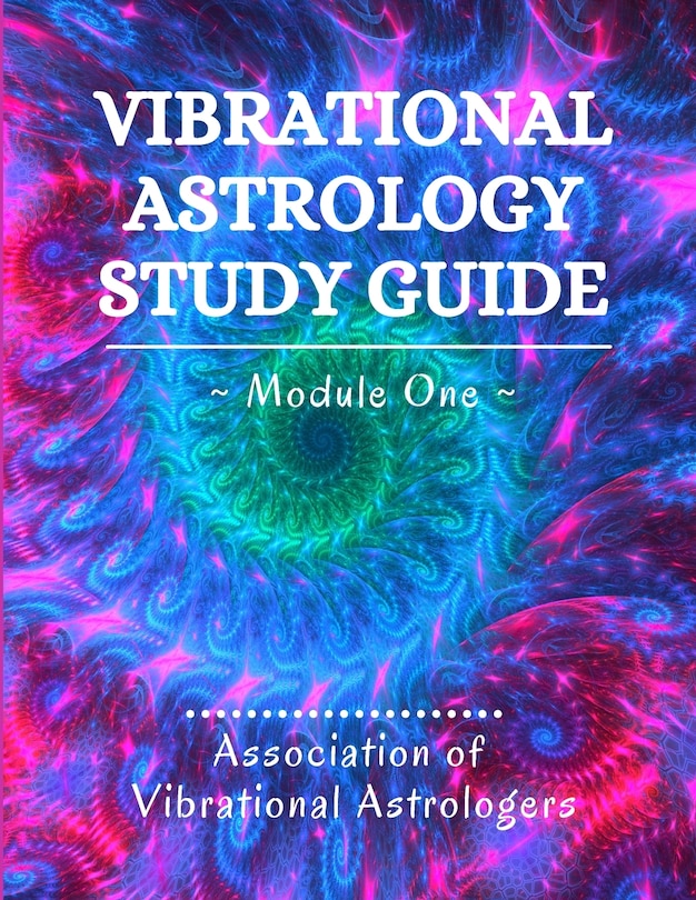 Couverture_Vibrational Astrology Study Guide, Module One