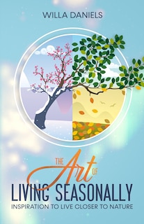 Front cover_The Art of Living Seasonally