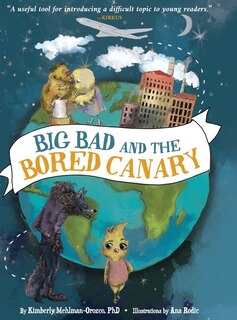 Couverture_Big Bad and the Bored Canary