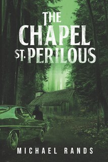 Front cover_The Chapel St. Perilous