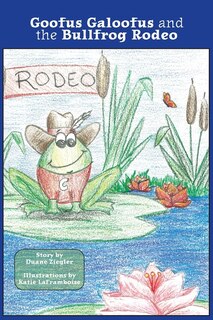 Couverture_Goofus Galoofus and the Bullfrog Rodeo