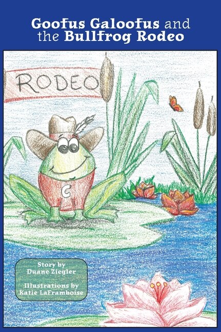 Couverture_Goofus Galoofus and the Bullfrog Rodeo