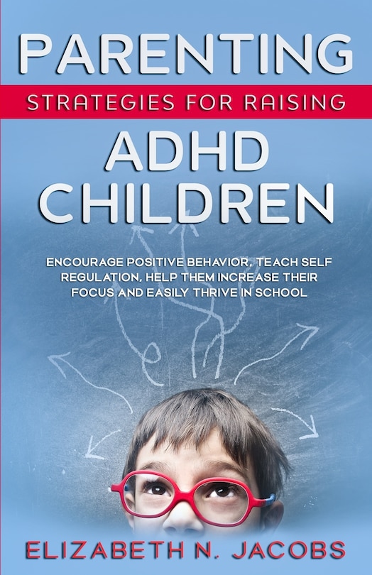 Couverture_Parenting Strategies for Raising ADHD Children