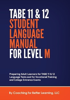 Front cover_Tabe 11 And 12 Student Language Manual For Level M