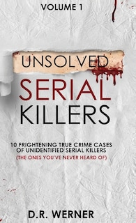 Front cover_Unsolved Serial Killers