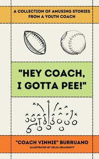 Couverture_Hey Coach, I Gotta Pee!