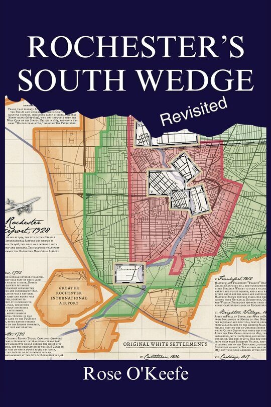Front cover_Rochester's South Wedge, Revisited