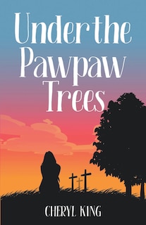 Front cover_Under the Pawpaw Trees