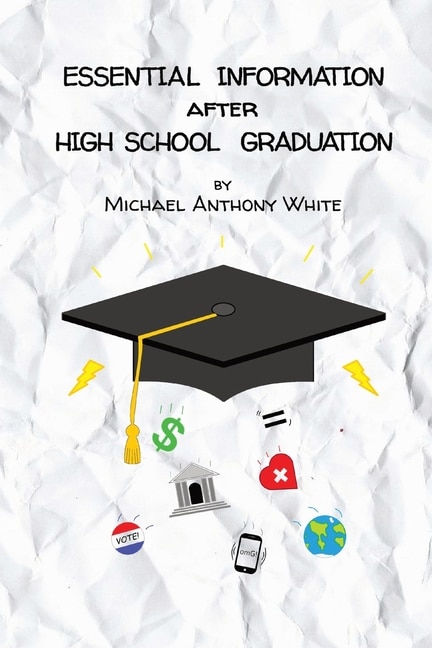 Couverture_Essential Information After High School Graduation